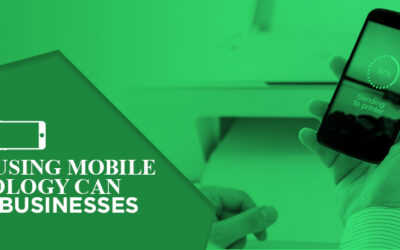 Ten Ways Using Mobile Technology Can Benefit Businesses