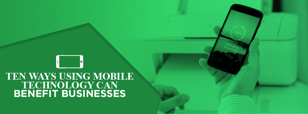 benefits of mobile-technology for business